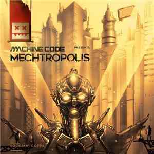 Machine Code - Mechtropolis
