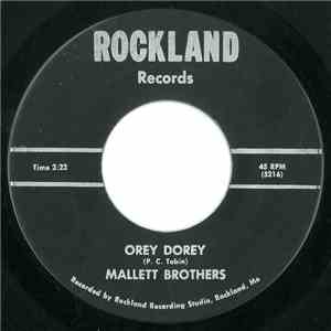 Mallett Brothers - Orey Dorey / No Deposit, No Return
