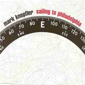 Mark Knopfler - Sailing To Philadelphia