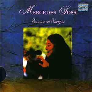 Mercedes Sosa - En Vivo En Europa
