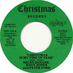 Micky Dolenz, Davy Jones And Peter Tork - Christmas Is My Time Of Year