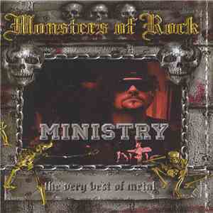 Ministry - Monsters Of Rock (The Very Best Of Metal)