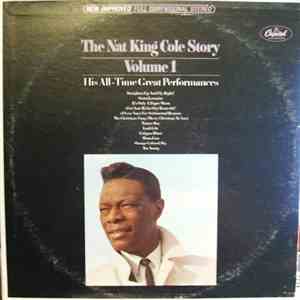Nat King Cole - The Nat King Cole Story: Volume 1