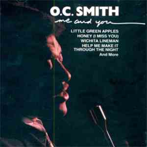 OC Smith - Me And You