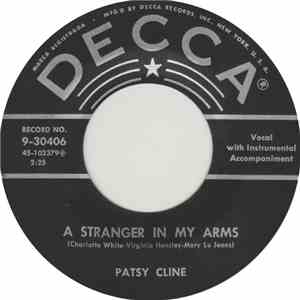 Patsy Cline - A Stranger In My Arms / Three Cigarettes In An Ashtray