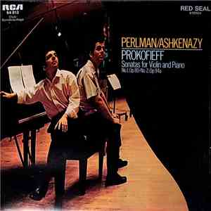 Perlman / Ashkenazy, Prokofiev - Sonatas For Violin And Piano (No. 1, Op. 8 ...