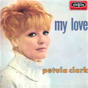 Petula Clark - My Love