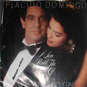 Placido Domingo With Maureen McGovern - A Love Until The End Of Time