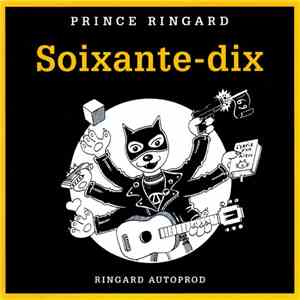 Prince Ringard - Soixante-dix