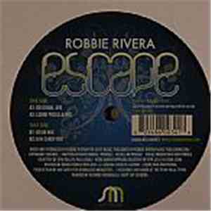 Robbie Rivera - Escape