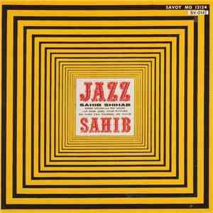 Sahib Shihab - Jazz Sahib