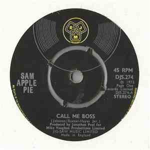 Sam Apple Pie - Call Me Boss
