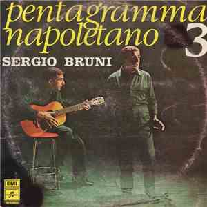 Sergio Bruni - Pentagramma Napoletano 3