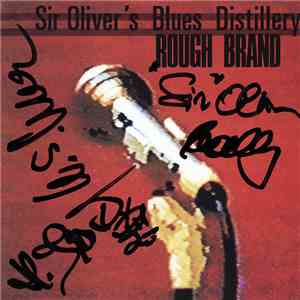Sir Oliver's Blues Distillery - Rough Brand