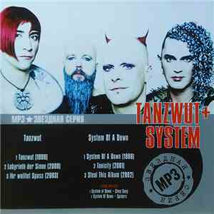 Tanzwut, System Of A Down - MP3 Звездная Серия