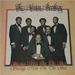 The Alston Brothers - Strange Man On The Sea