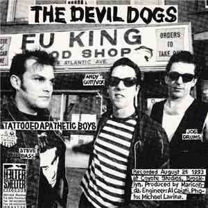 The Devil Dogs / The New Bomb Turks - Tattooed Apathetic Boys / Dogs On 45  ...