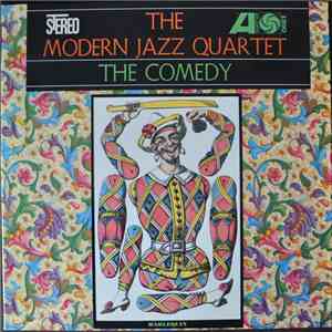 The Modern Jazz Quartet - The Comedy