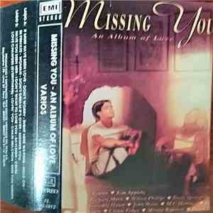 Various - Missing You (An Album Of Love)