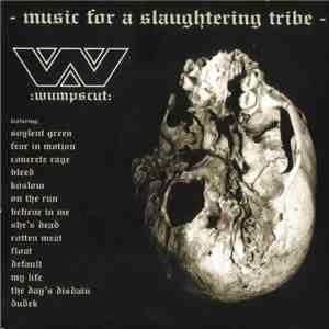 :wumpscut: - Music For A Slaughtering Tribe (Edition 2000)