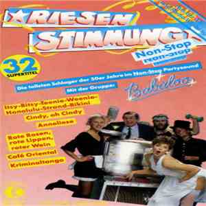 Babaloo - Riesenstimmung Non-Stop