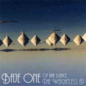 Baje One - The Weightless EP