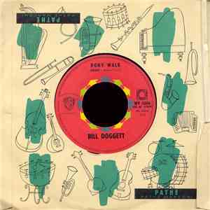 Bill Doggett -  Let's Do The Continental / Pony Walk