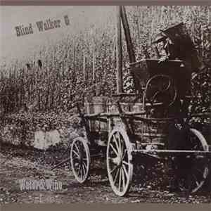 Blind Walker G - Water & Wine