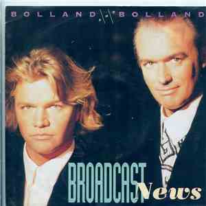 Bolland & Bolland - Broadcast News (The World Is Burning)