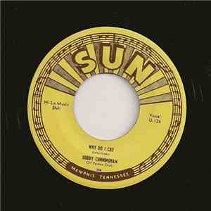 Buddy Cunningham - Why Do I Cry/Right Or Wrong