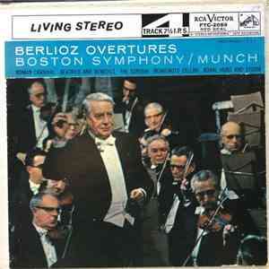Charles Munch - Berlioz Overtures