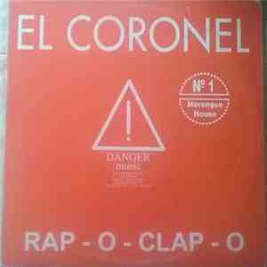 El Coronel - Rap-O Clap-O