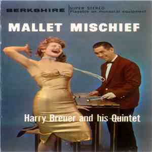Harry Breuer And His Quintet - Mallet Mischief