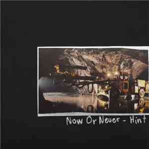 Hint  / Now Or Never - Hint / Now Or Never