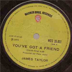 James Taylor  - You've Got A Friend / You Can Close Your Eyes