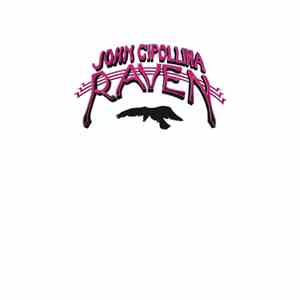 John Cipollina - Raven