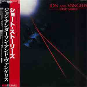 Jon And Vangelis - Short Stories