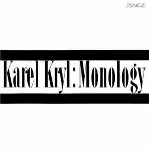 Karel Kryl - Monology