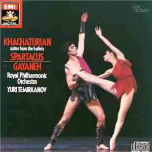 Khachaturian, Royal Philharmonic Orchestra, Yuri Temirkanov - Suites From T ...