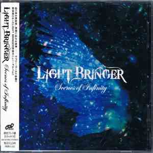 Light Bringer - Scenes Of Infinity