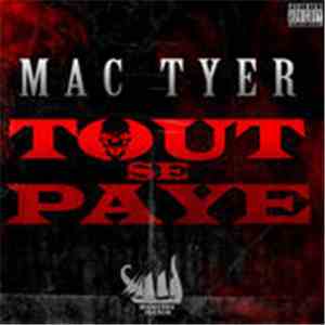 Mac Tyer - Tout Se Paye