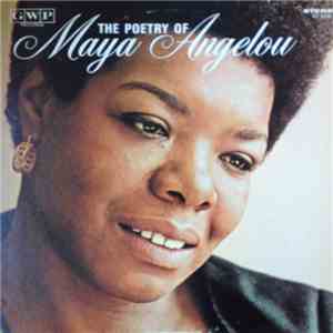 Maya Angelou - The Poetry Of Maya Angelou