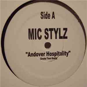 Mic Stylz - Andover Hospitality (Smoke Them Bowls) / So Suburban