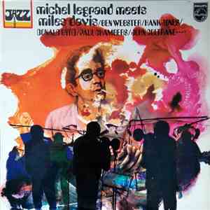 Michel Legrand - Michel Legrand Meets Miles Davis