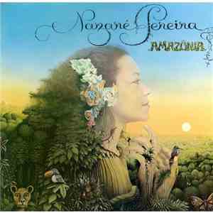 Nazaré Pereira - Amazonia