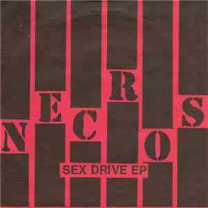 Necros - Sex Drive EP