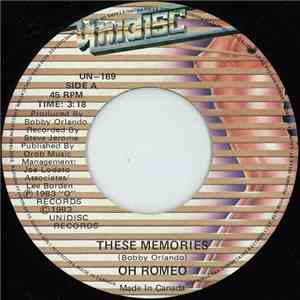 Oh Romeo - These Memories