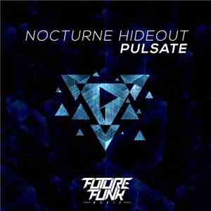 Pulsate, Minor Rain - Nocturne Hideout EP