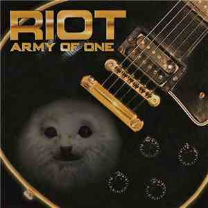 Riot  - Army Of One