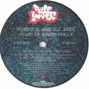 Robbie B. And D.J. Jazz - Heart Of South Philly / Chillin' After Midnight / ...